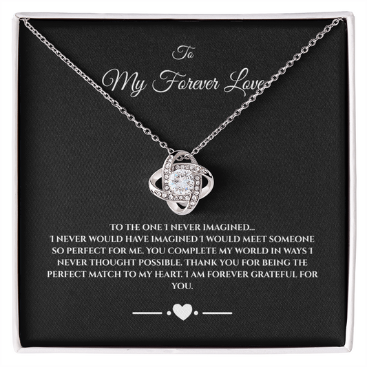 To My Forever Love-Love Knot Necklace